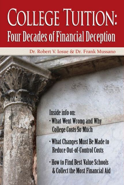 College Tuition: Four Decades of Financial Deception